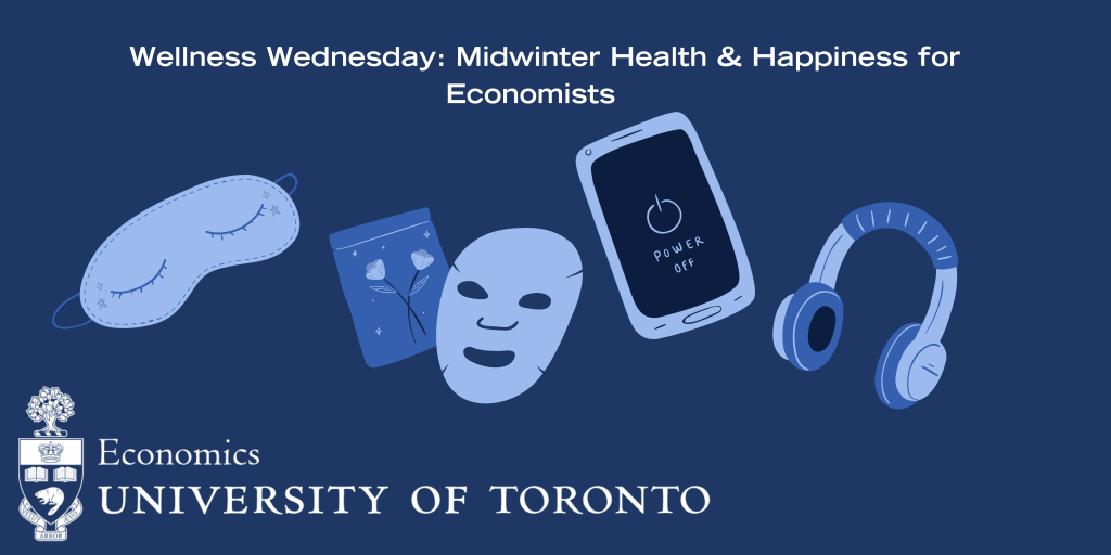 Decorative Title Image for Wellness Wednesday: Health and Happiness for Economists